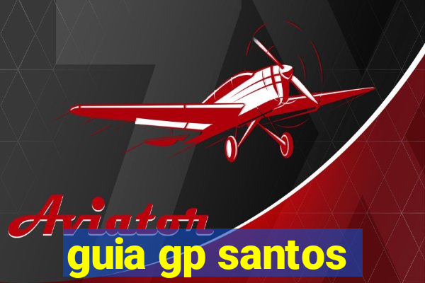 guia gp santos